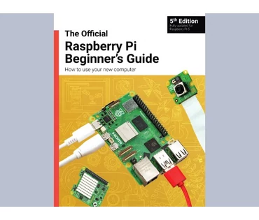 Raspberry Pi Beginner's Guide - 5th Edition